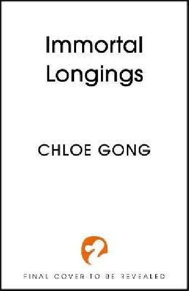 Immortal Longings: The #1 Sunday Times Bestseller - Gong Chloe