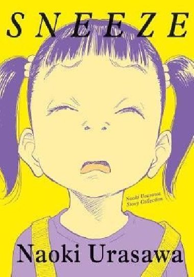 Sneeze: Naoki Urasawa Story Collection - Urasawa Naoki