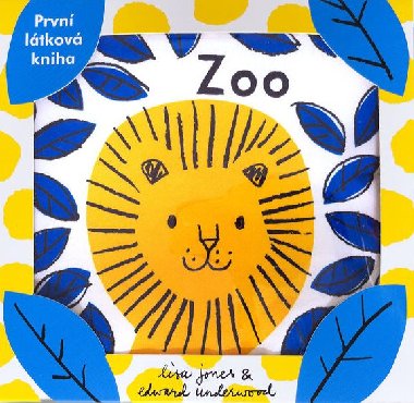 Zoo - Malinkat pbh pro malinkho lovka - Lisa Jones; Edward Underwood