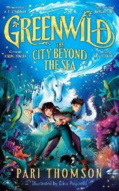 Greenwild: The City Beyond the Sea - Thomson Pari