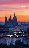 Prager Tagebuch - Peter Becher