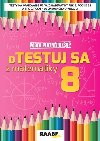 oTestuj sa z matematiky 8 - Silvia Bodlkov