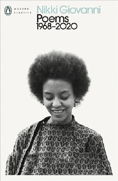 Nikki Giovanni: Poems 1968-2020 - Nikki Giovanniová