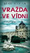 Vražda ve Vídni - Beate Maxian