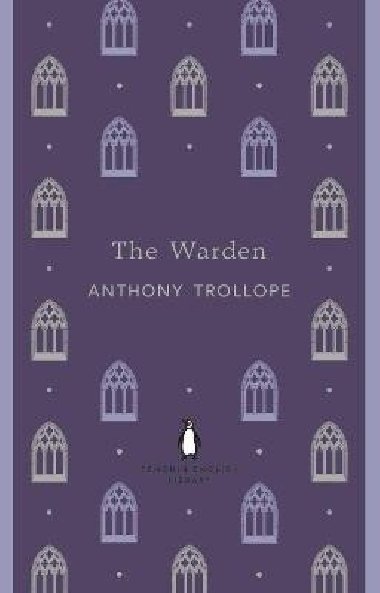 The Warden - Trollope Anthony