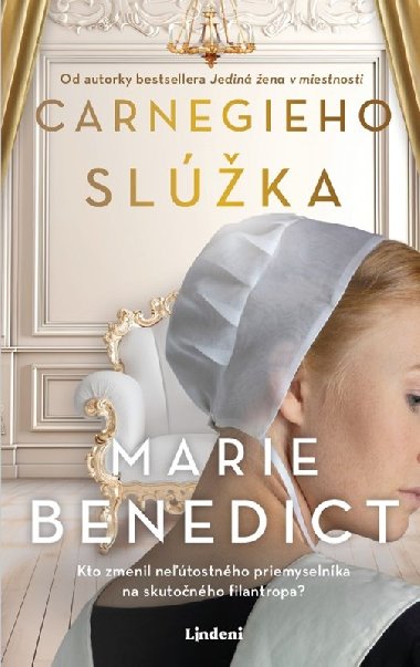 Carnegieho slka - Marie Benedict
