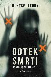 Dotek smrti - Gustav Tegby