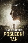 Posledn tah - Mary Burton