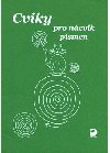 Cviky pro ncvik psmen - kov Miroslava