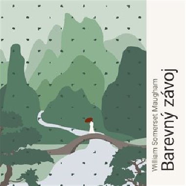 Barevn zvoj - William Somerset  Maugham