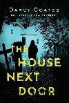 The House Next Door - Coates Darcy