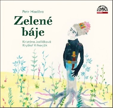 Zelen bje - CDmp3 (Kristna Jedlikov a Krytof Krhovjk) - Petr Madra