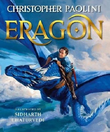 Eragon: Book One (Illustrated Edition) - Paolini Christopher