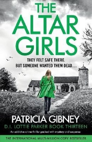 The Altar Girls (Lottie Parker 3) - Gibneyov Patricia