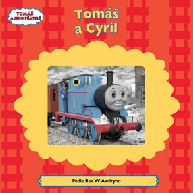 Tom a cyril - Wilbert Vere Awdry