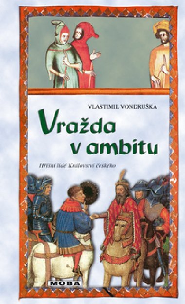 Vrada v ambitu - Vlastimil Vondruka