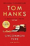 Uncommon Type : Some Stories - Hanks Tom