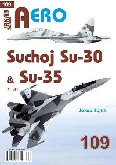 AERO 109 Suchoj Su-30 & Su-35, 3.dl - Fojtk Jakub