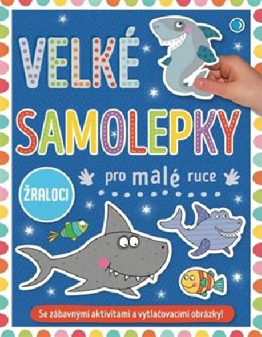 Velk samolepky pro mal ruce raloci - 