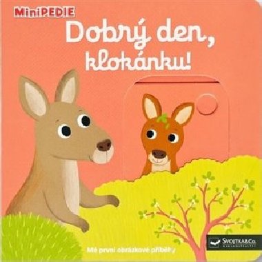 MiniPEDIE Dobrý den, klokánku! - 