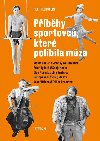 Pbhy sportovc, kter polbila mza - Petr Feldstein