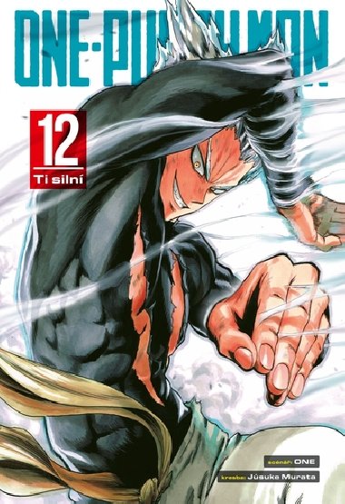 One-Punch Man 12 - Ti siln - ONE; Yusuke Murata