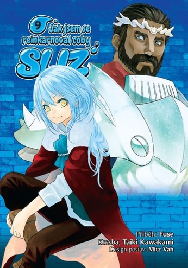 Jak jsem se reinkarnoval coby sliz 9 - Fuse; Taiki Kawakami