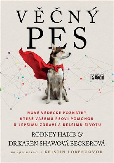 Vn pes - Rodney Habib; Karen Shawov Beckerov