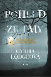 Pohled ze tmy - Gytha Lodge
