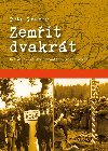 Zemt dvakrt - Petr Gruber