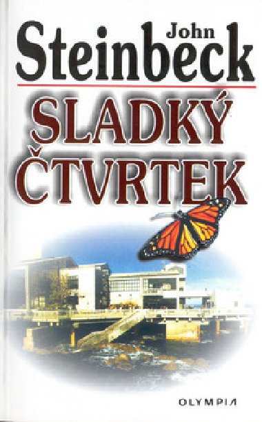Sladk tvrtek - John Steinbeck