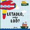 Letadlo, nebo lo? Prvn slova Doprava - Lenka Chytilov
