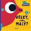 Velk, nebo mal? Prvn slova Protiklady - Lenka Chytilov