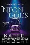 Neon Gods - Robert Katee