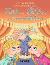 Terka, Btka a primabbrlna - Kateina Kubalov; Zdeka tudlarov