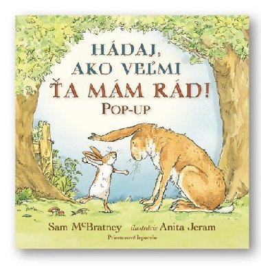 Hdaj, ako vemi a mm rd! POP-UP - Sam McBratney