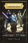 Star Wars: The Rising Storm (The High Republic) - Cavan Scott