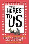 Heres To Us - Silvera Adam