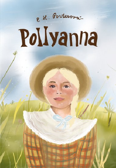 Pollyanna - Eleanor Hodgman-Porterov