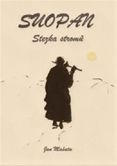 Suopan - Stezka strom - Jan Maata