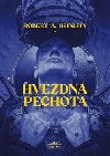 Hvzdn pchota - Robert A. Heinlein