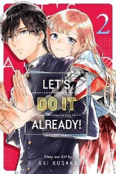 Lets Do It Already! 2 - Kusaka Aki