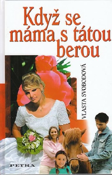 Kdy se mma s ttou berou - Vlasta Svobodov