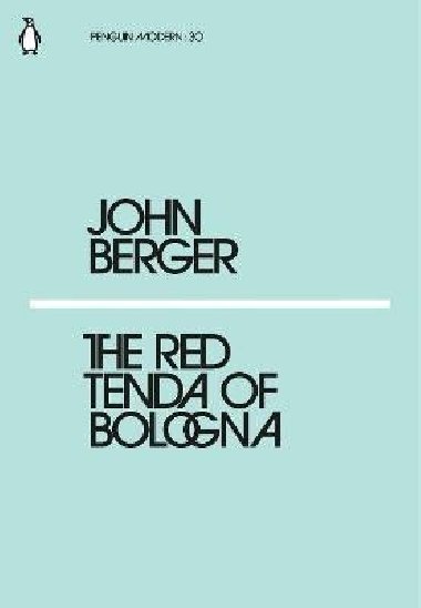 The Red Tenda of Bologna - Berger John