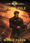 Prvn linie 5 - Ohniv pole - Marko Kloos