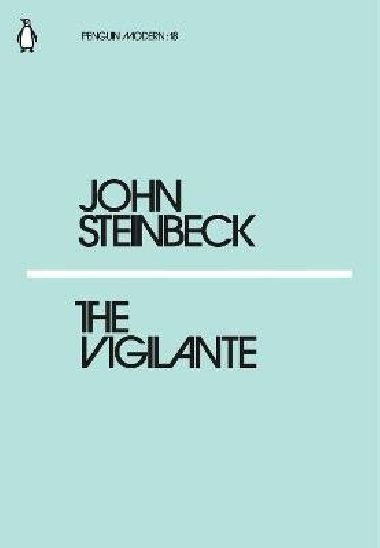 The Vigilante - Steinbeck John