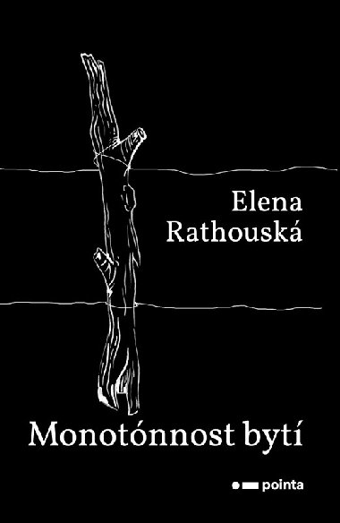 Monotnnost byt - Elena Rathousk