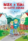 Max a Viki ve svt zhad - 
