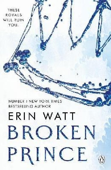 Broken Prince (The Royals 2) - Watt Erin