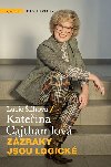 Zzraky jsou logick - Kateina Cajthamlov, Lucie ilhov
